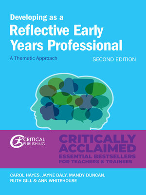 cover image of Developing as a Reflective Early Years Professional